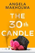 The 30th Candle