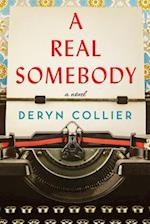 A Real Somebody