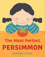 The Most Perfect Persimmon