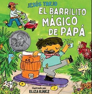 El Barrilito Mágico de Papá