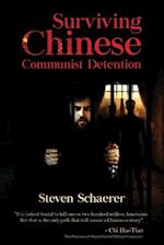 Surviving Chinese Communist Detention 