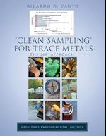 'Clean Sampling' for Trace Metals