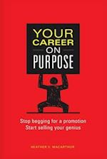 Your Career on Purpose