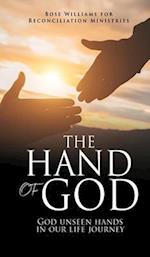 THE HAND OF GOD: God unseen hands in our life journey 