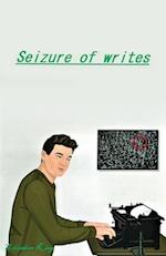 Seizure of writes 
