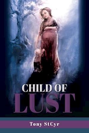 Child of Lust