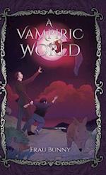 A Vampiric World