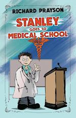 Stanley Goes to Medical School 