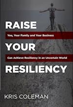 Raise Your Resiliency