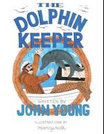 The Dolphin Keeper 