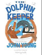 The Dolphin Keeper 