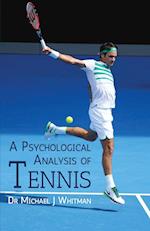 A Psychological Analysis of Tennis 