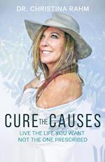 Cure the Causes