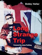 Long Strange Trip 