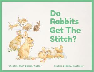 Do Rabbits Get The Stitch?