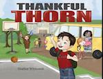 Thankful Thorn 