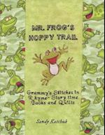 Mr. Frog's Hoppy Trail 
