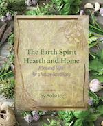 The Earth Spirit Hearth and Home