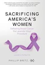 Sacrificing America's Women