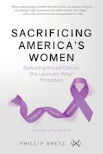 Sacrificing America's Women