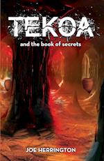 Tekoa and the Book of Secrets 