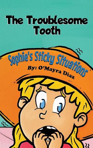 Sophie's Sticky Situations