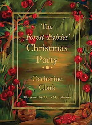 The Forest Fairies' Christmas Party