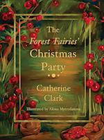 The Forest Fairies' Christmas Party 