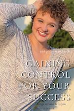 Gaining Control for Your Success