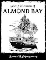 The Fishermen of Almond Bay 