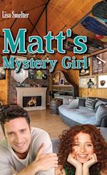 Matt's Mystery Girl