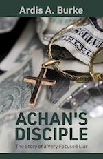 Achan's Disciple