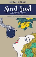 Soul Food - A Poet's Feast