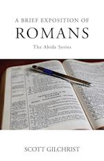 A Brief Exposition of Romans