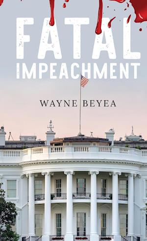 Fatal Impeachment