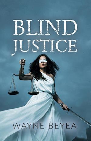 Blind Justice