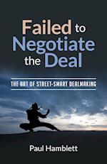 Failed to Negotiate the Deal