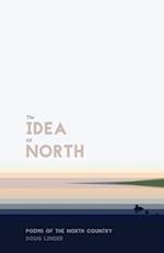 The Idea of North: Poems of the North Country 