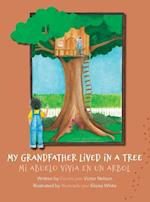 My Grandfather Lived in a Tree