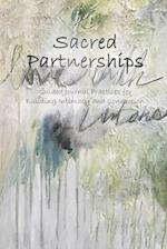 Sacred Partnerships: Guided Journal Practices for Building Intimacy and Connection 