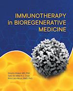 Immunotherapy in Bioregenerative Medicine 