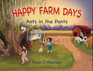 Happy Farm Days: Ants in the Pants