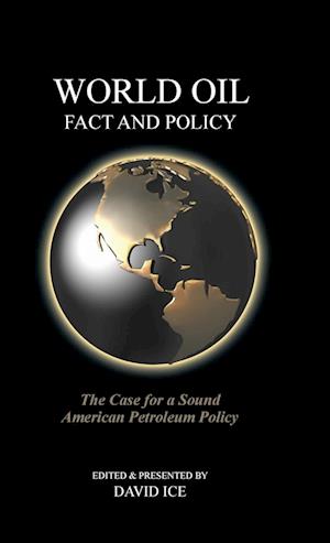 World Oil Fact and Policy