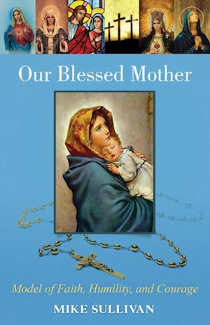 Our Blessed Mother