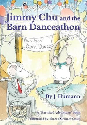 Jimmy Chu and the Barn Danceathon