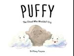 Puffy the Cloud Who Wouldn't Cry 