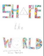 Shape the World 