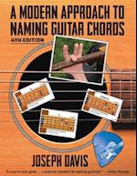A Modern Approach to Naming Guitar Chords Ed. 4 