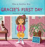 Gracie's First Day 