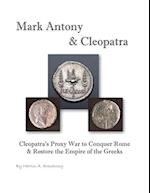 Mark Antony & Cleopatra